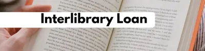 Open book with Interlibrary Loan banner